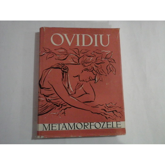  OVIDIU  -  METAMORFOZELE  -  Bucuresti, 1957    